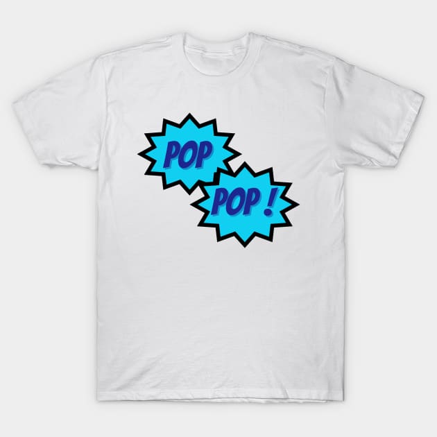Beauregard Lionett: Pop Pop! T-Shirt by Words for Nerds Design Co
